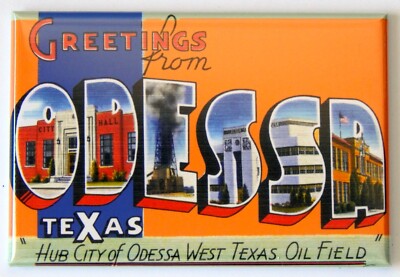 Greetings from Odessa Texas FRIDGE MAGNET travel souvenir style A