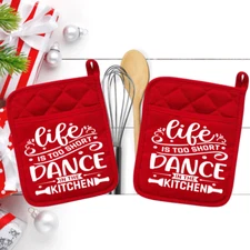 Life Is Short Dance In The Kitchen  (2) Pocket Pot Holder Oven Mitt 16reddbl
