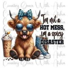 Sublimation Transfer Highland Cow Spicy Disaster Ready To Press Heat Transfer