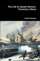 Josiah Henson | The Life Of Josiah Henson | Taschenbuch | Englisch (2017)