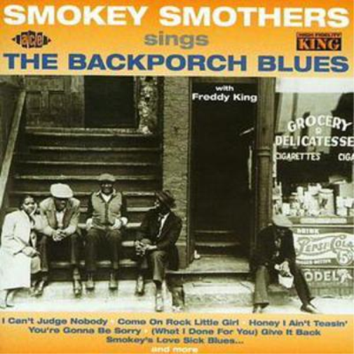 Smokey Smothers The Backporch Blues (CD) Album