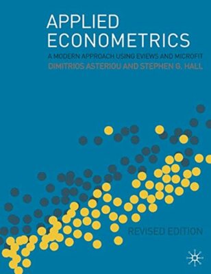 Applied Econometrics: A Modern Approach Using Eviews  by Stephen Hall 0230506402