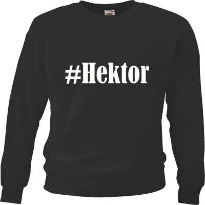 Sweatshirt Sweater #Hektor für Damen Herren Kinder Farben Schwarz Weiss
