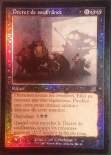 Décret de Souffrance PREMIUM / FOIL VF - French Decree of Pain - Magic Mtg -