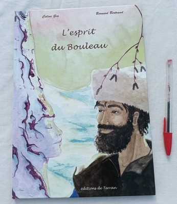 L'esprit du Bouleau Editions de Terran Bernard Bertrand Coline Gey
