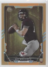 2015 Bowman Rookies Orange Rainbow Foil 109/299 Bo Wallace #58 1l2
