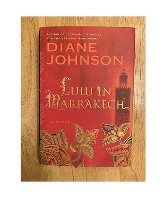 Lulu in Marrakech, Diane Johnson