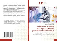Production De Lysine Par CorynéBacteruim Glutamicum Homoserine(-) Guemra (U. A.)