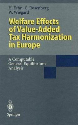 Fehr - Welfare Effects of Value-Added Tax Harmonization in Europe   A  - X555z