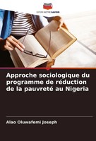 Approche Sociologique Du Programme De RéDuction De La Pauvreté Au Nigeria Joseph