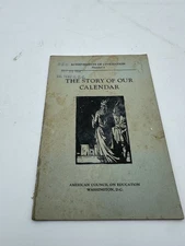 American Council on Education THE STORY OF OUR CALENDAR 1st ed 1933 [VG+ copy]