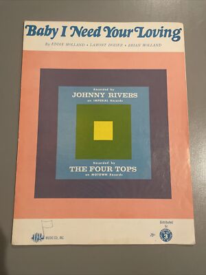 Baby I Need You Loving By Eddie Holland Lamont Dozier Brian Holland