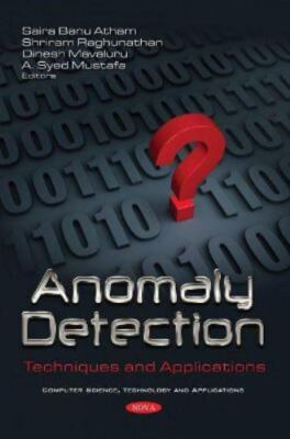 Anomaly Detection : Techniques and Applications, Paperback by Banu, Saira; Ra...