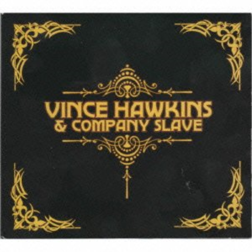Vince Hawkins & Company Slave Vince Hawkins & Company Slave (CD)