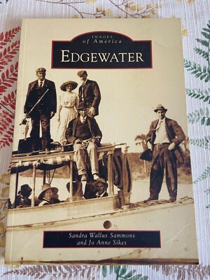 Edgewater, Florida, Images of America, Paperback vintage photos