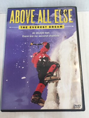 Above All Else The Everest Dream DVD Ships Same Day with Tracking