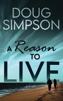 Doug Simpson | A Reason To Live | Buch | Englisch (2022) | Gebunden