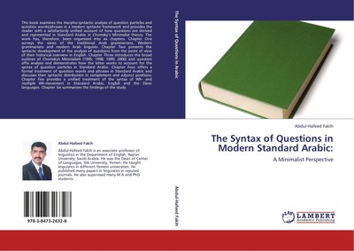The Syntax of Questions in Modern Standard Arabic: Abdul-Hafeed Fakih