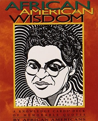 AFRICAN AMERICAN WISDOM: A KNOWLEDGE CARDS DECK OF By Pomegranate **Excellent**