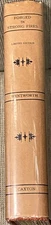 M P Wentworth John Edward / FORGED IN STRONG FIRES THE EARLY LIFE Signed 1st ed