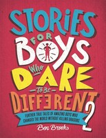 Ben Brooks ~ Stories For Boys Who Dare To Be Different 2 9781787476554