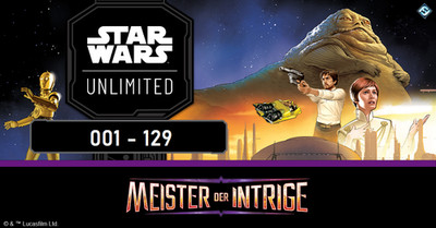 Star Wars Unlimited - Meister der Intrige - Einzelkarten Deutsch   001-129