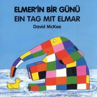 Ein Tag mit Elmar, deutsch-türkisch. Elmer'in Bir Günü | Türkisch-Deutsch | Buch
