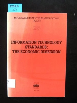 Information Technology Standards: The Economic Dimension. Commettee for Informat