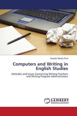 Dwedor Morais Ford | Computers and Writing in English Studies | Taschenbuch