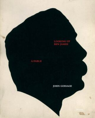 John Gossage: Looking Up Ben James, A Fable SIGNED Steidl First Edition