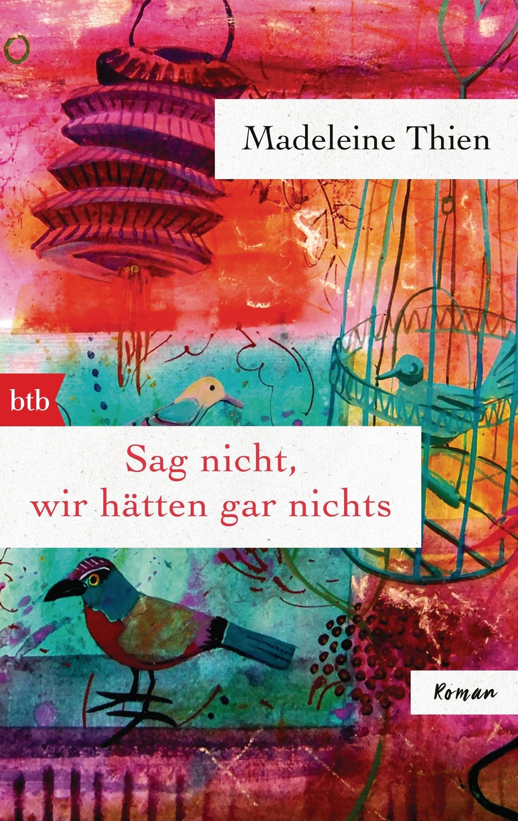 Thumbnail - Sag Nicht, Wir Hätten Gar Nichts Madeleine Thien
