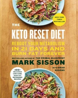 The Keto Reset Diet: Reboot Your Metabolism in 21 Days and Burn Fat  - GOOD