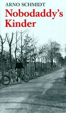 Nobodaddys Kinder. Aus dem Leben eines Fauns / B... | Buch | Zustand akzeptabel