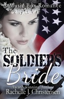 Rachelle J. Christensen | The Soldier's Bride | Taschenbuch | Englisch (2018)