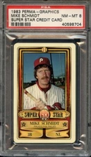 1983 PERMA-GRAPHICS SUPER STAR CREDIT CARDS MIKE SCHMIDT PSA NM-MT 8 