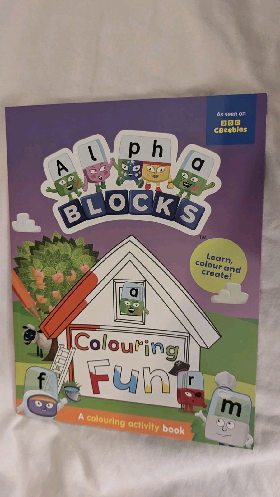 Alphablocks Colouring Fun: Learn, Colour and Create! (Paperback 2024)