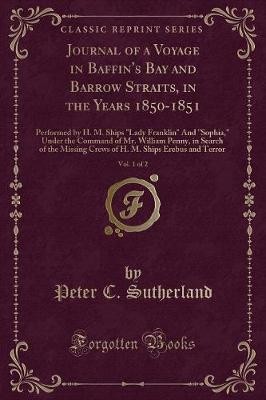 Journal of a Voyage in Baffin's Bay and Barrow Str