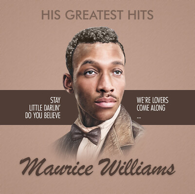 CD Maurice Williams His Greatest Hits