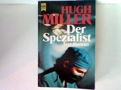 Der Spezialist Miller, Hugh: