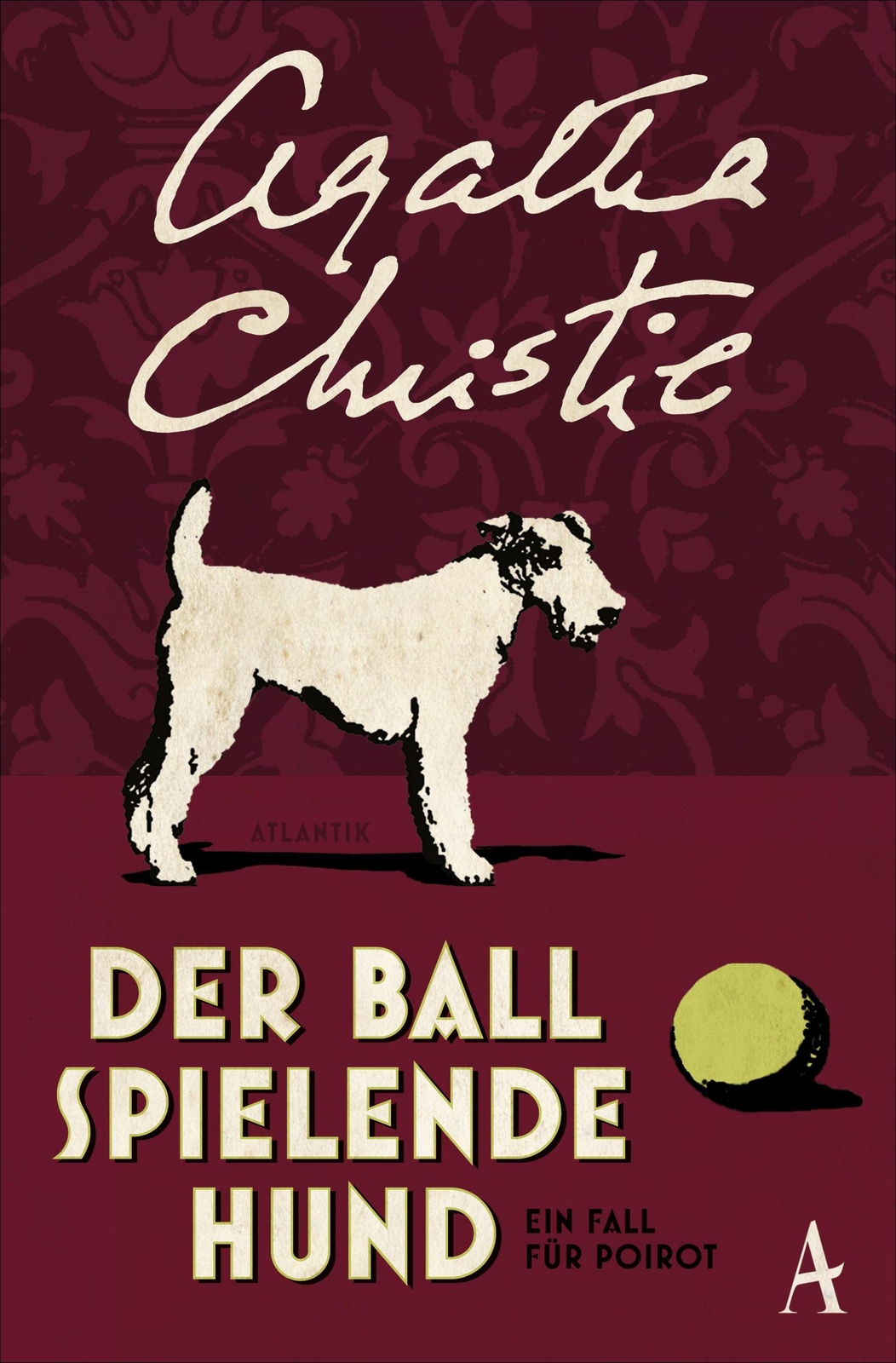 Thumbnail - Der Ball Spielende Hund Ein Fall Für Poirot Agatha Christie