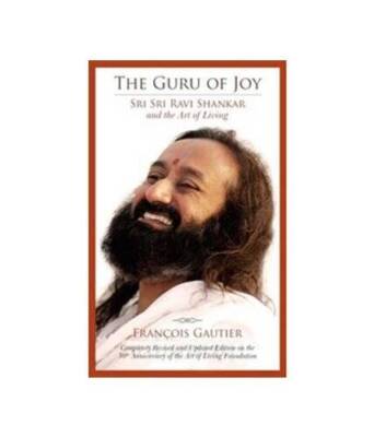 The Guru Of Joy: Sri Sri Ravi Shankar  The Art Of Living - Paperback - GOOD
