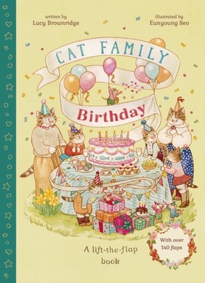 Cat Family Birthday by Lucy Brownridge (Novelty book)