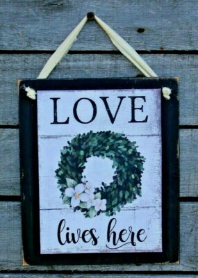 Love Lives Here Hanging Wall Sign Plaque Primitive Rustic Farmhouse