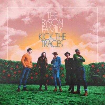 Byson Family - Kick the Traces - Vinyl Record 12 Album - H4z