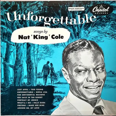 LP Nat King Cole Unforgettable MONO, TURQUOISE LABELS NEAR MINT Capitol