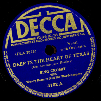 BING CROSBY Deep in the Heart of Texas / Let's all meet at my House 78rpm S2255
