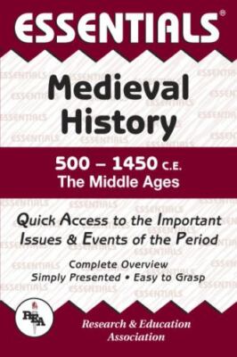 Medieval History: 500 to 1450 CE Essentials (Essentials Study Guides) by Patter