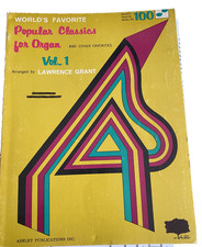World's Favorite Popular Classics for Organ Vol. 1 and other favorites No. 100..
