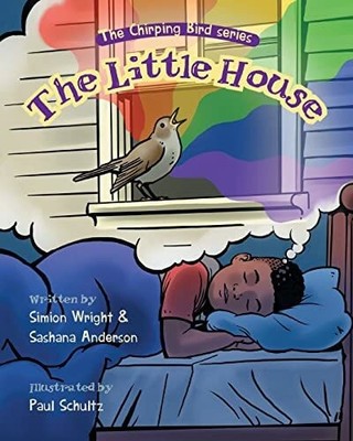 The Little House (The Chirping Bird) Buch FriesenPress
