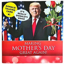 Talking Donald Trump Mother's Day Card - Hear Trump's Real Voice Deliver a Heart